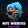 Wife Whenever (Vs NuSky + Skyverse) - Single album lyrics, reviews, download