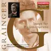 Stream & download The Grainger Edition Vol. 12 - Works for Mezzo-Soprano