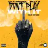 Don't Play With It (feat. Billy B) - Single album lyrics, reviews, download