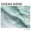 Ocean Wind album lyrics, reviews, download