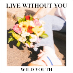 LIVE WITHOUT YOU cover art