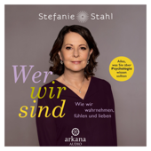 Wer wir sind - Stefanie Stahl