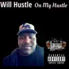 On My Hustle - EP album lyrics, reviews, download