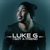 I Got a Friend - Single