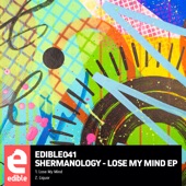 Lose My Mind - EP artwork