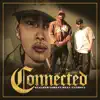 Connected (feat. Ryan anthony) - Single album lyrics, reviews, download