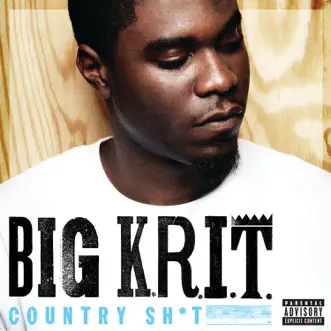 Country Sh*t - Single by Big K.R.I.T. album reviews, ratings, credits