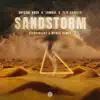 Stream & download Sandstorm (Sterbinszky & MYNEA Remix) - Single