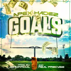 Goals [Goals] (feat. Apex Hadez) - Single by Real Precyse album reviews, ratings, credits