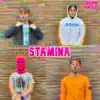 STAMINA (feat. Ballin & Huser) - Single album lyrics, reviews, download