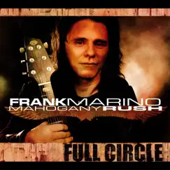 Full Circle by Frank Marino album reviews, ratings, credits
