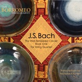 J. S. Bach The Well-Tempered Clavier Book One for String Quartet (arr. Kitchen) artwork