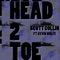 Head 2 Toe (feat. Kevin Wolfe) - Scott Collin lyrics
