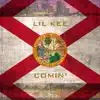 Stream & download Lil Kee Comin - Single