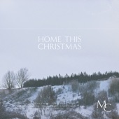 Home This Christmas (feat. CalledOut Music, Becca Folkes & Tertia May) artwork