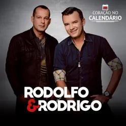 Coração no Calendário - Rodolfo e Rodrigo