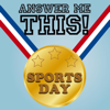 Answer Me This! Sports Day - Helen & Olly