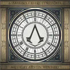 Assassin's Creed Syndicate (Original Game Soundtrack) by Austin Wintory album reviews, ratings, credits