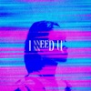 I Need U - Single