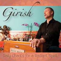 Girish - Daily Chants for a Radiant Spirit artwork