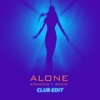 Alone (Club Edit) - Single