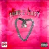 Love and Lust - Single album lyrics, reviews, download