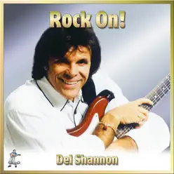 Rock On! - Del Shannon