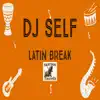Latin Break - Single album lyrics, reviews, download