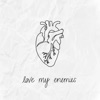 Love My Enemies - Single