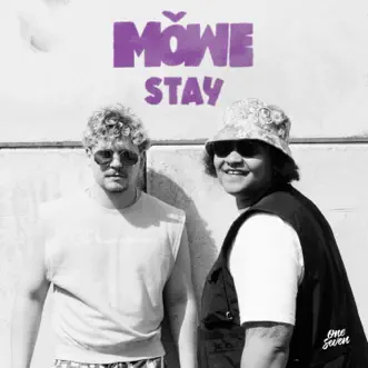 Stay - Single by MÖWE album reviews, ratings, credits