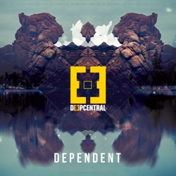 Deepcentral - Dependent