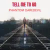 Tell Me to Go (feat. Cole the VII) - Single album lyrics, reviews, download