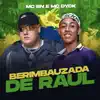 Berimbauzada de Raul - Single album lyrics, reviews, download