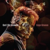 Euge Groove - Homie Grown (feat. Paul Brown)