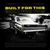 Built For This (feat. T-Bizzy & The Management) album lyrics, reviews, download