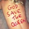 God Save The Queen - Cali Rodi lyrics