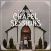 Stream & download Chapel Sessions (feat. Cheyenne Mitchell) - EP