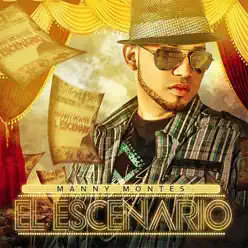 El Escenario - Manny Montes