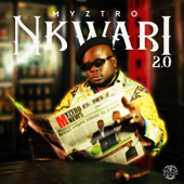 Nkwari 2.0 - Myztro