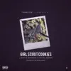Girl Scout Cookies (feat. Lyan) - Single album lyrics, reviews, download