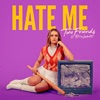 Hate Me - Single