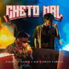 Cheto Mal (feat. C.R.O) - Single album lyrics, reviews, download
