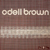 Odell Brown - I Love Every Little Thing About You