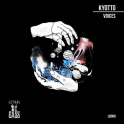 Voices - Single - KYOTTO Voices - Single - KYOTTO