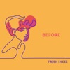 Before - Single