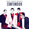 Confundido (feat. Carlos David) - Single album lyrics, reviews, download