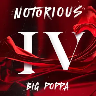 Notorious IV: Big Poppa - EP by The Notorious B.I.G. album reviews, ratings, credits