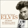 Me and a Guy Named Elvis - Chuck Crisafulli