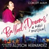Ballad of Dreams the Musical (Studio Cast Recording)