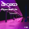 Please Don't Go (Extended Mix) - Single